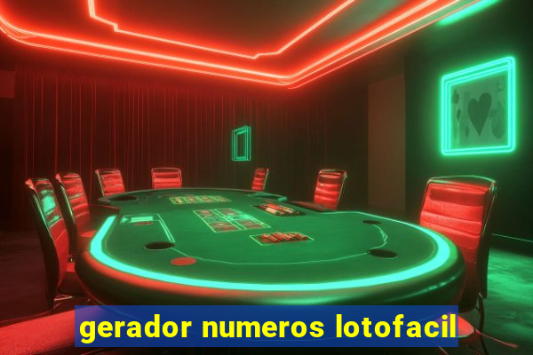 gerador numeros lotofacil